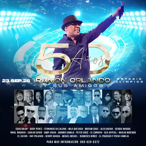 Ramón Orlando y sus Amigos 50 Años - Estadio Olímpico